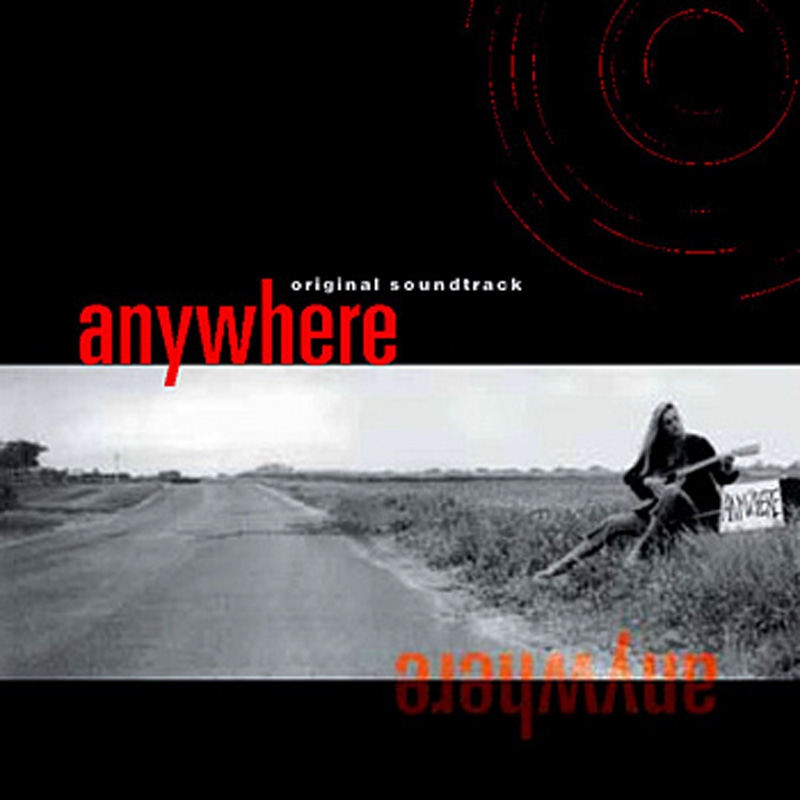 Anywhere Original Soundtrack - Various Artists - Engine Company Records - ECR Music Group