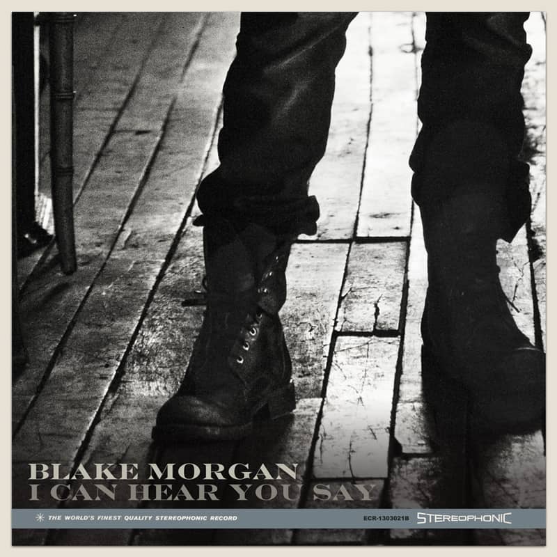 Blake Morgan - I Can Hear You Say Single - Diamonds In The Dark - ECR Music Group