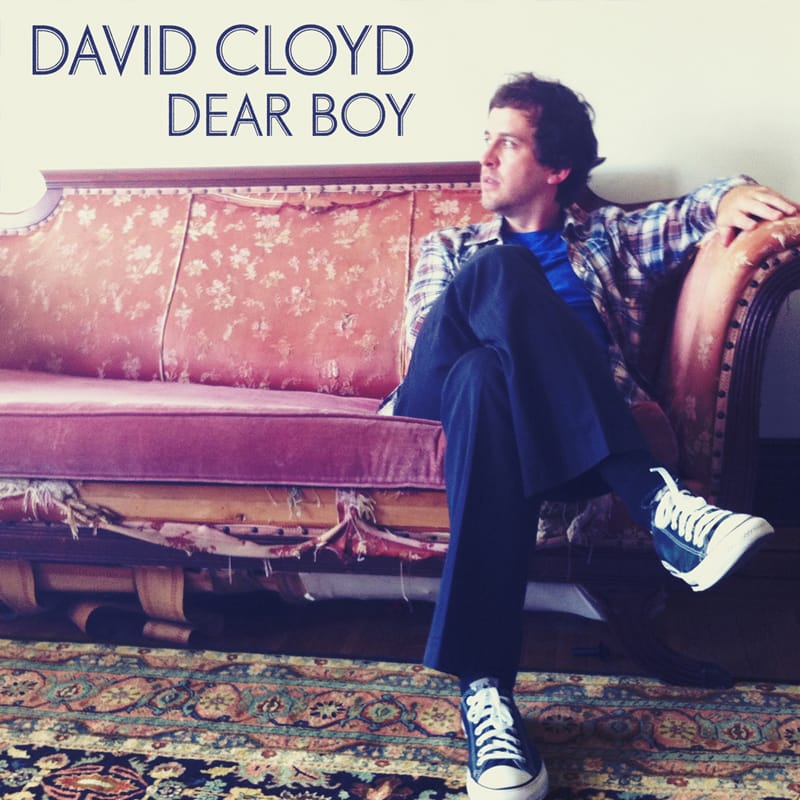 David Cloyd - Dear Boy (Single) - ECR Music Group