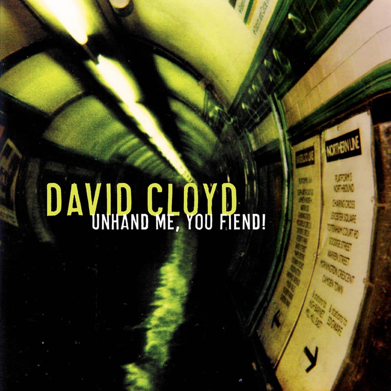 David Cloyd - Unhand Me, You Fiend! - ECR Music Group