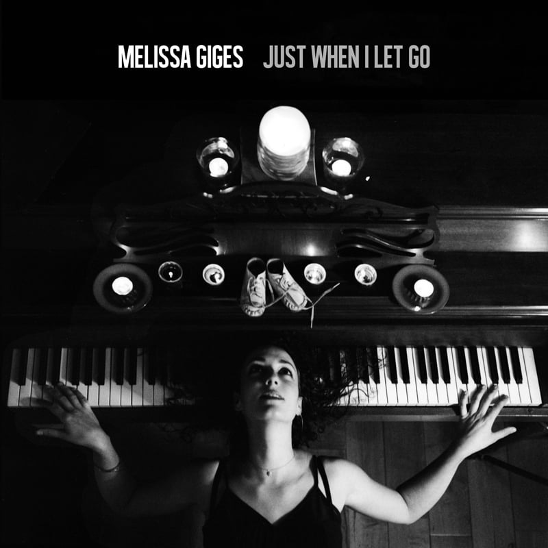 Just When I Let Go - Melissa Giges - ECR Music Group