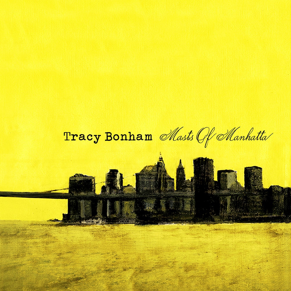 Tracy Bonham - Masts Of Manhatta - ECR Music Group - NYC