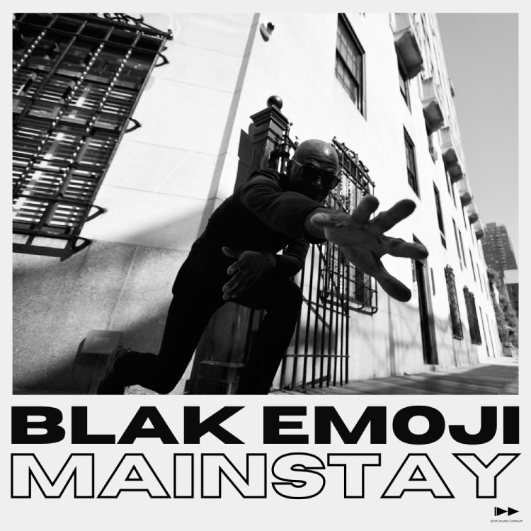 Mainstay - Single Cover - Blak Emoji - ECR Music Group