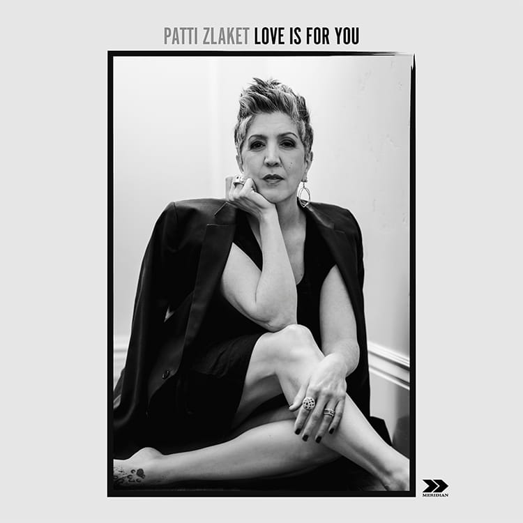 Love Is For You - Single Cover - Patti Zlaket - Meridian - ECR Music Group
