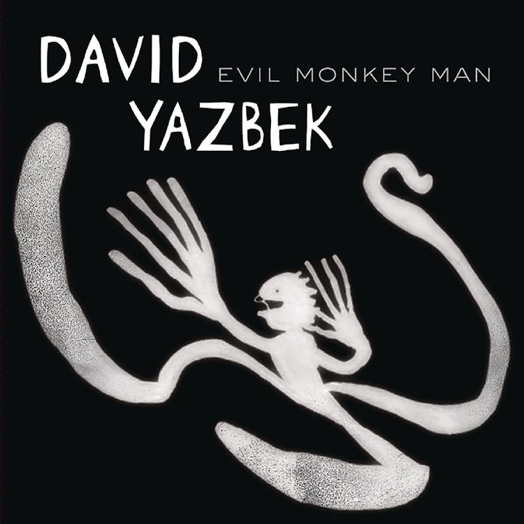 David Yazbek - Evil Monkey Man - Album Cover - Meridian - ECR Music Group